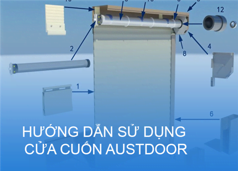 Hướng dẫn sử dụng cửa cuốn Austdoor tại Hà Nội